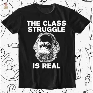 T-shirt humour communiste avec slogan sur la lutte des classes